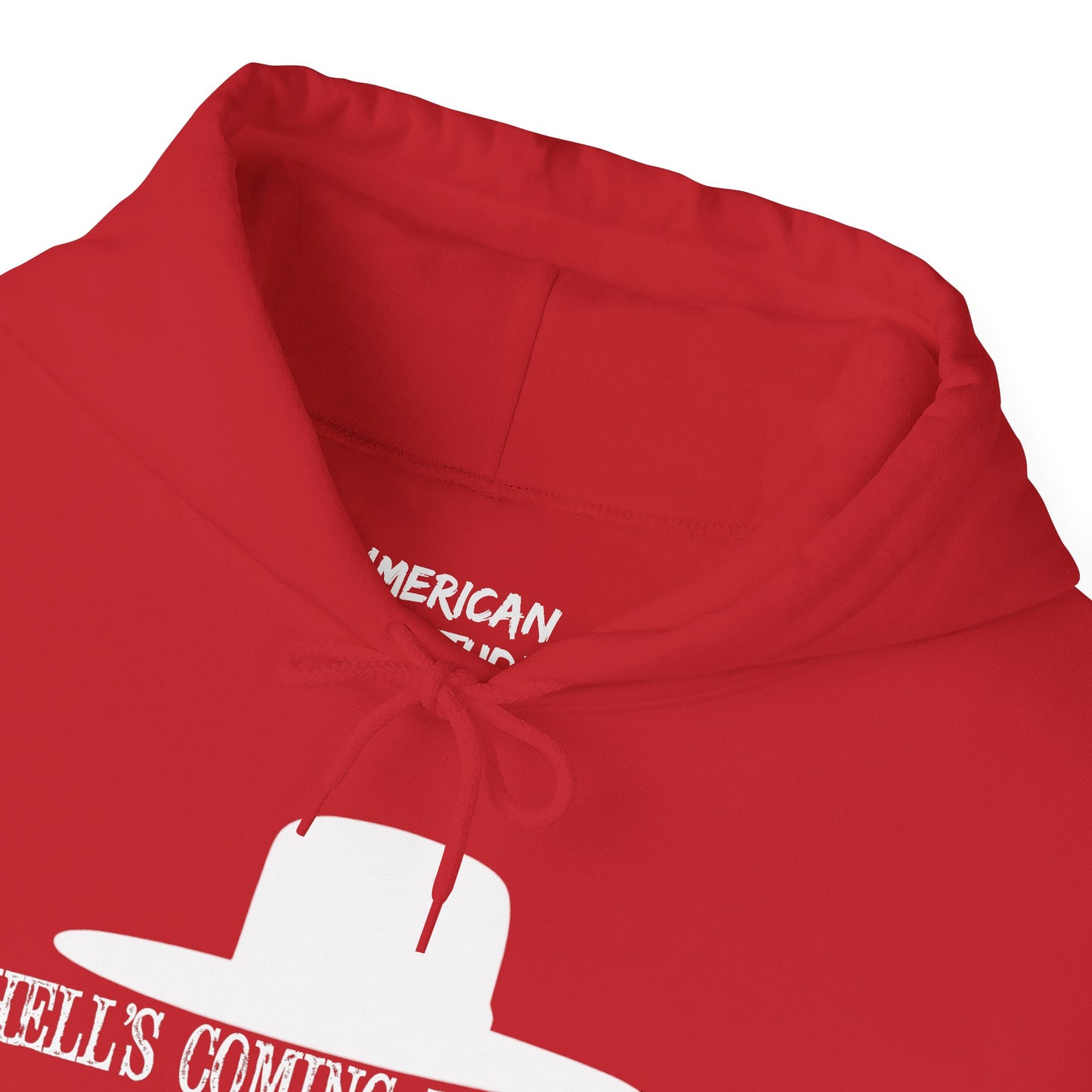 Hell's Coming With Me Hoodie