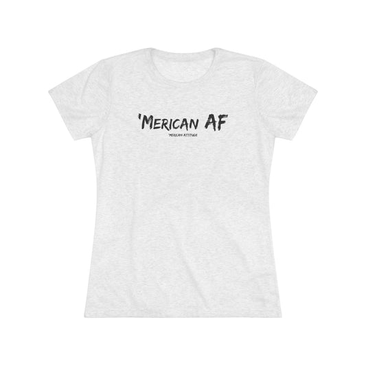 'Merican AF T-shirt (Women)