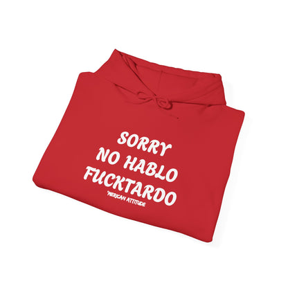 Sorry No Hablo Hoodie