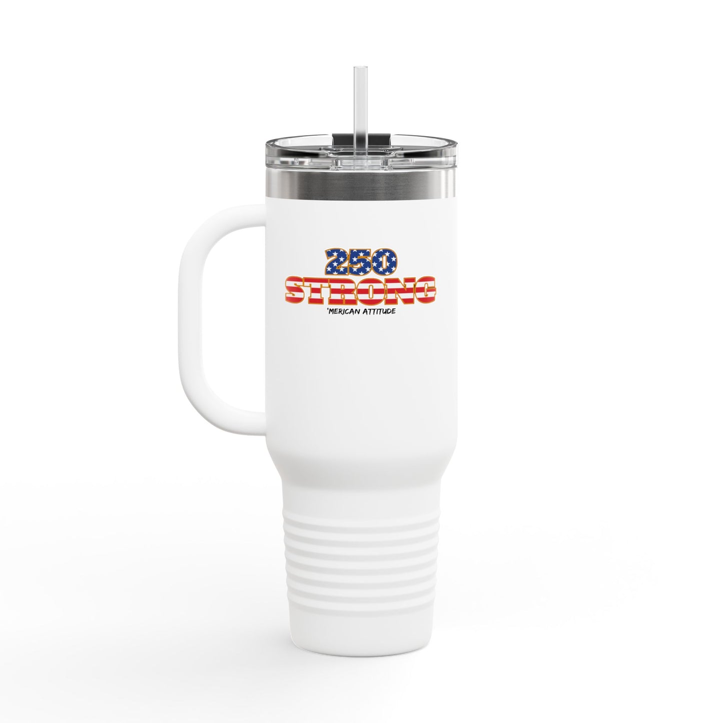 250 STRONG Tumbler (40oz)