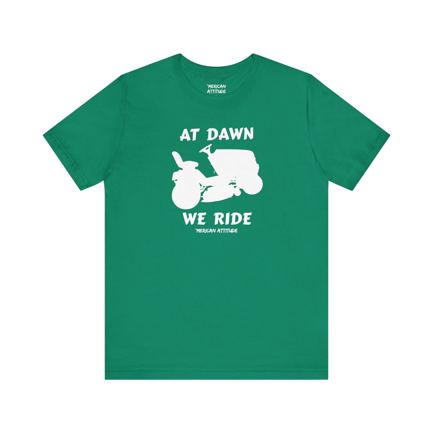 At Dawn We Ride (Lawn) T-Shirt