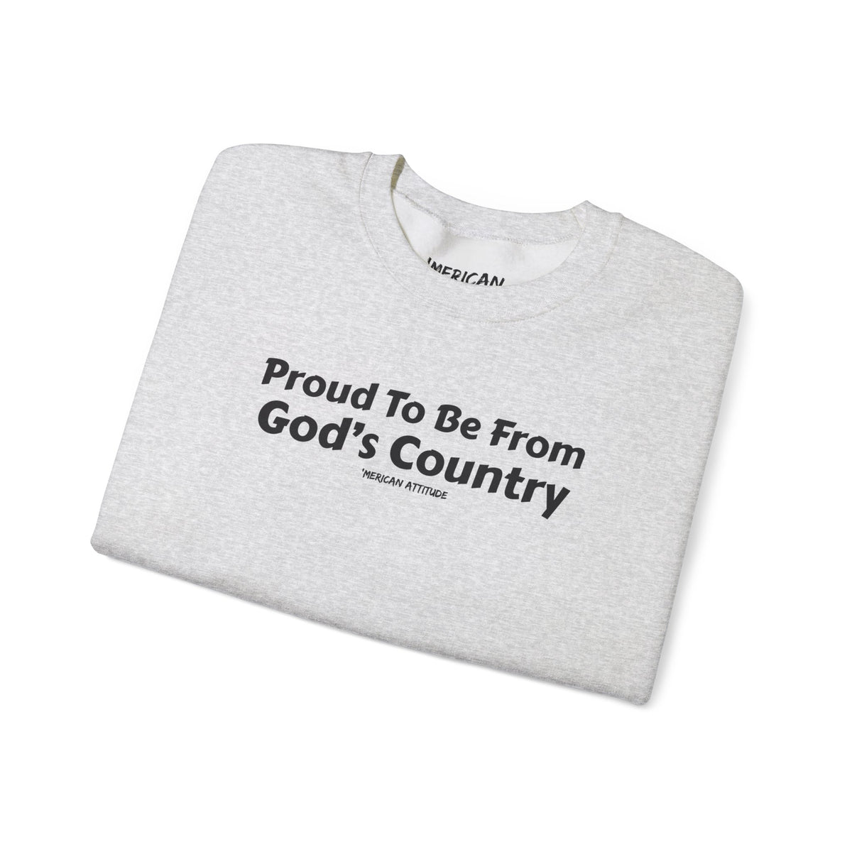 God's Country Sweatshirt