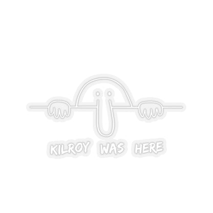 Kilroy Was Here Sticker (White)
