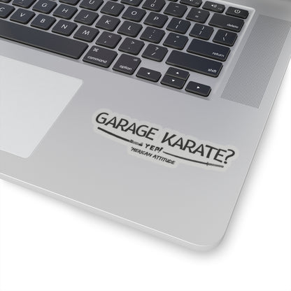 Garage Karate? Sticker (Black)