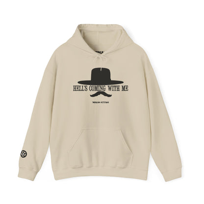 Hell's Coming With Me Hoodie