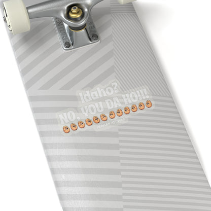 Idaho? Sticker (White)