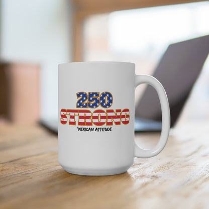 250 STRONG 15oz Mug (White)