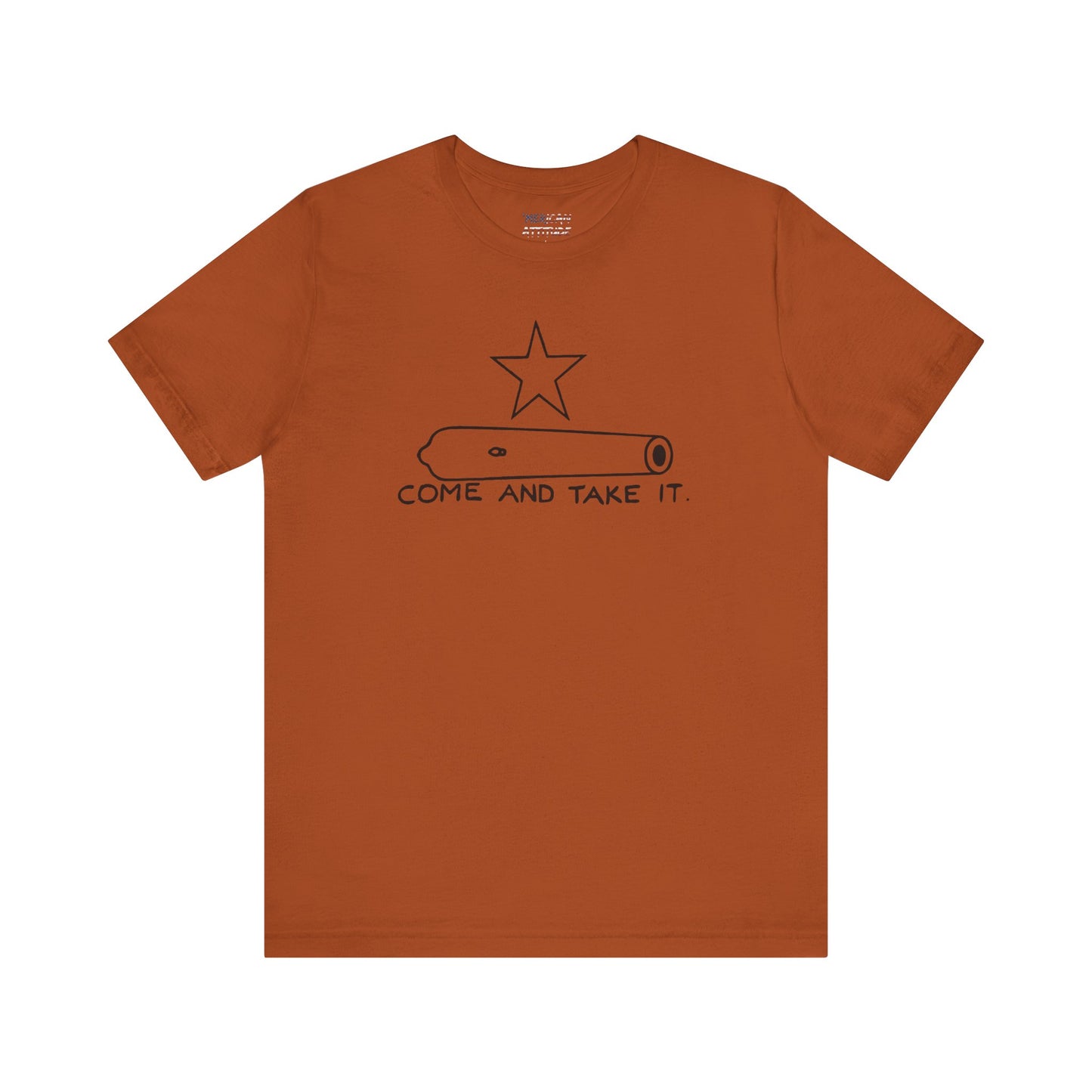 Come and Take It Cannon T-Shirt