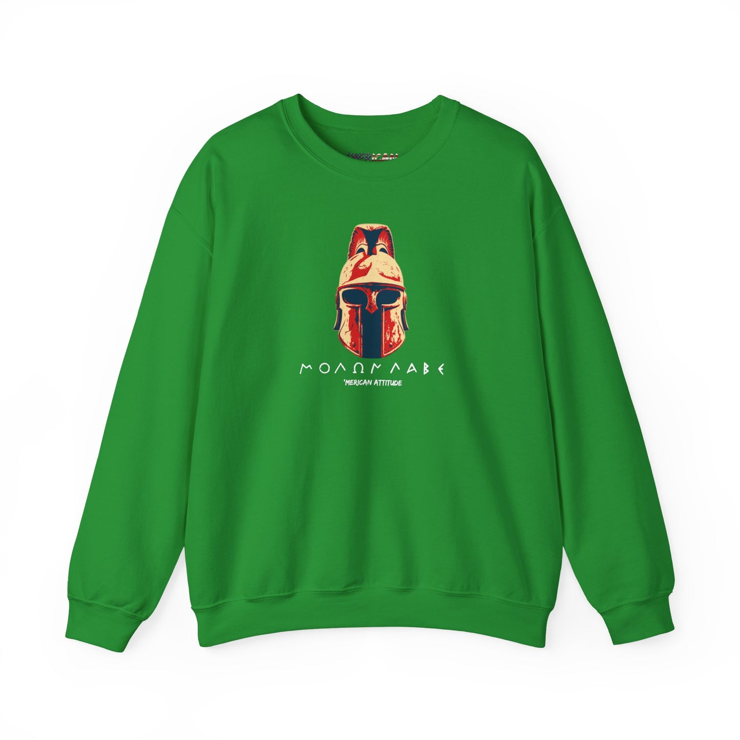 Molon Labe Sweatshirt