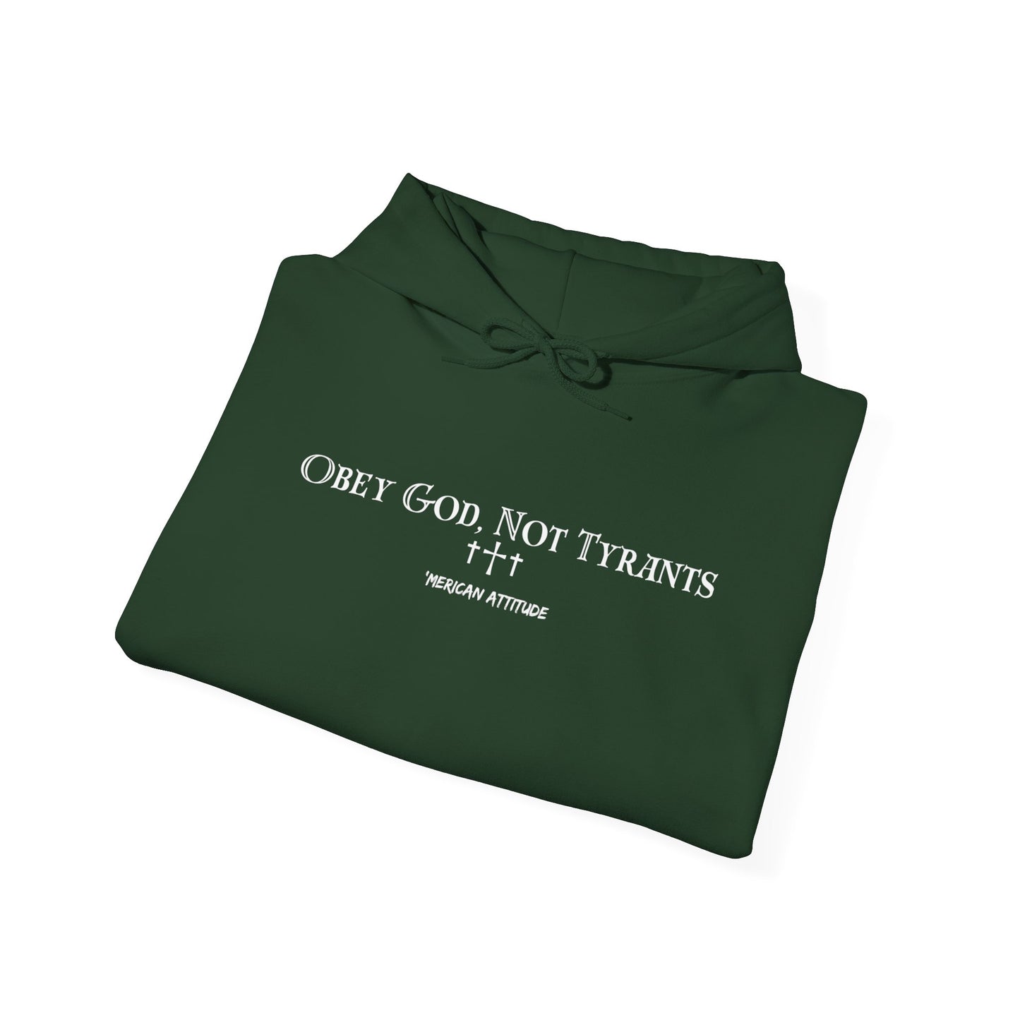 Obey God, Not Tyrants Hoodie