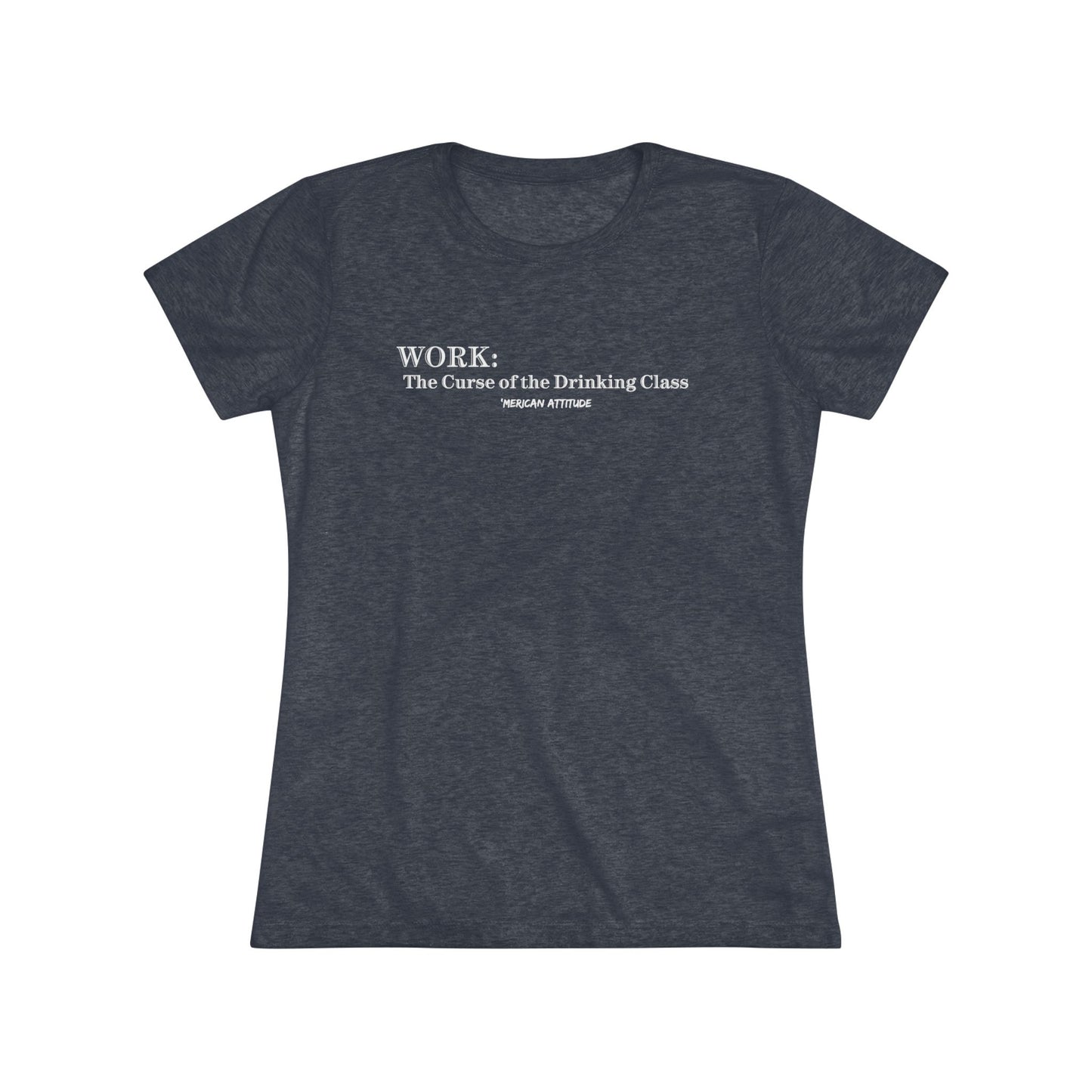 WORK: The Curse T-shirt (Women)