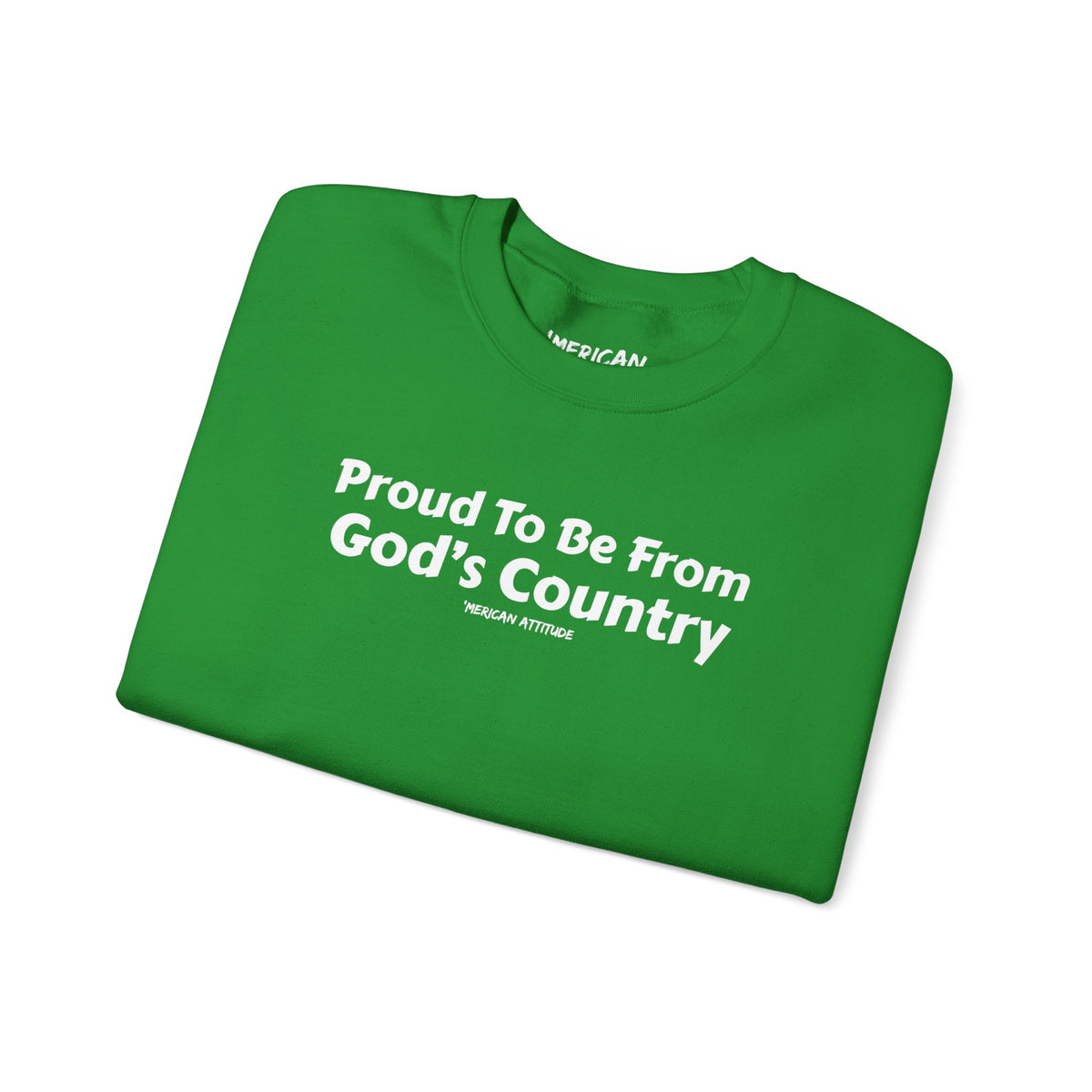 God's Country Sweatshirt