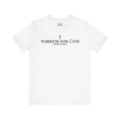 Warrior for God T-Shirt