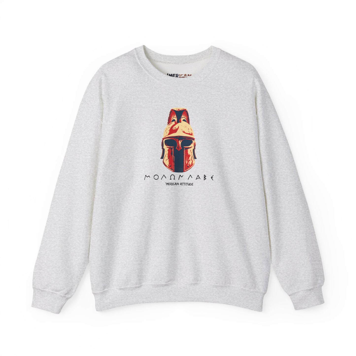 Molon Labe Sweatshirt