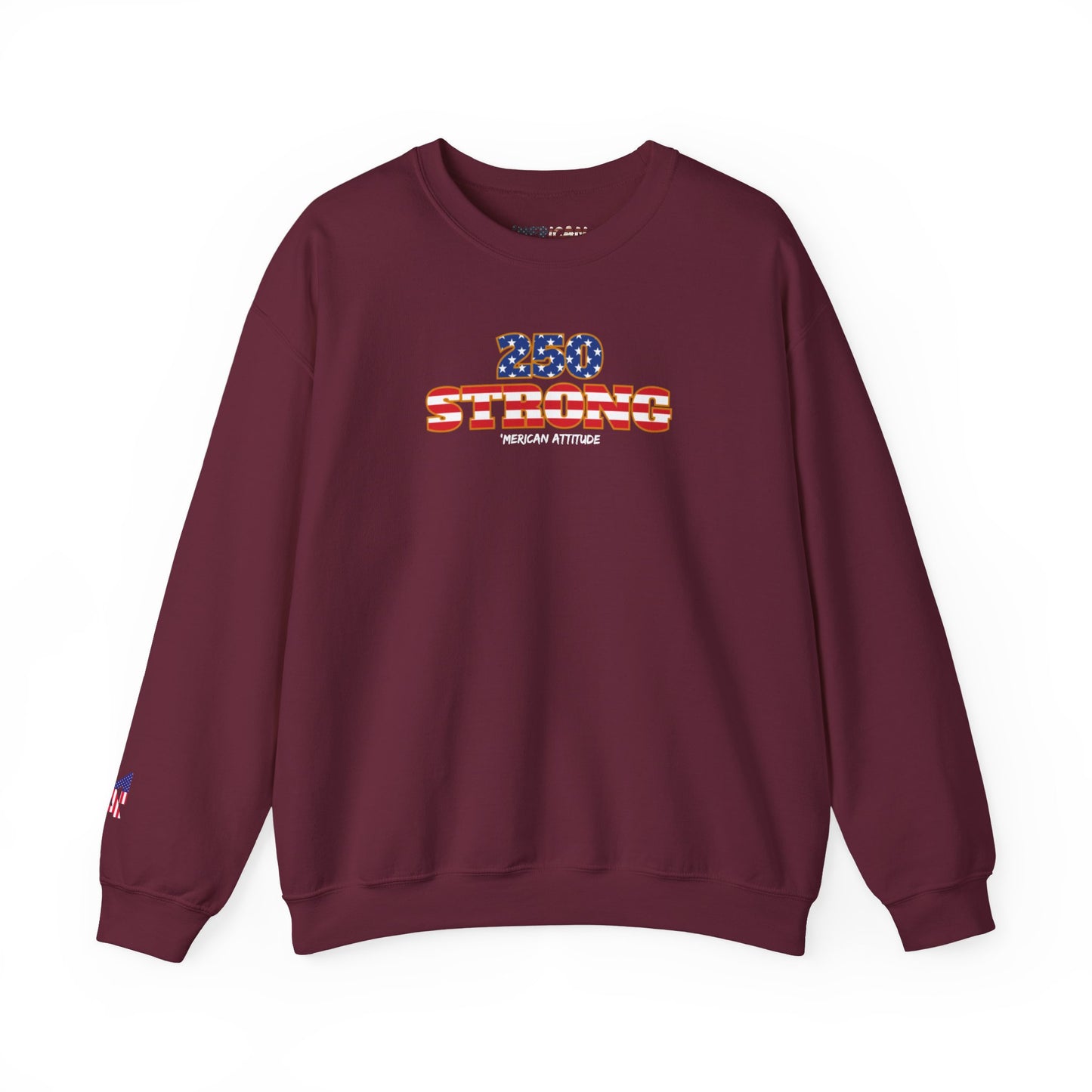 250 STRONG Sweatshirt 2