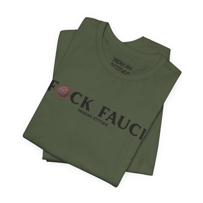 FAUCI T-Shirt