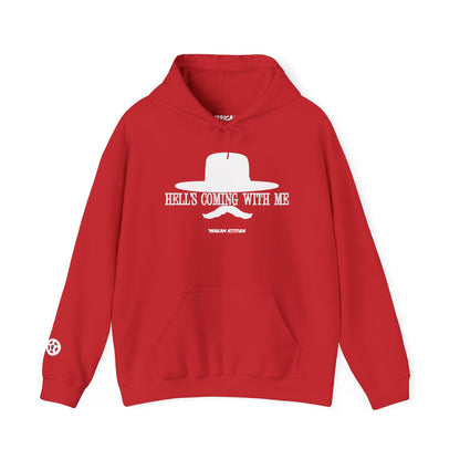 Hell's Coming With Me Hoodie