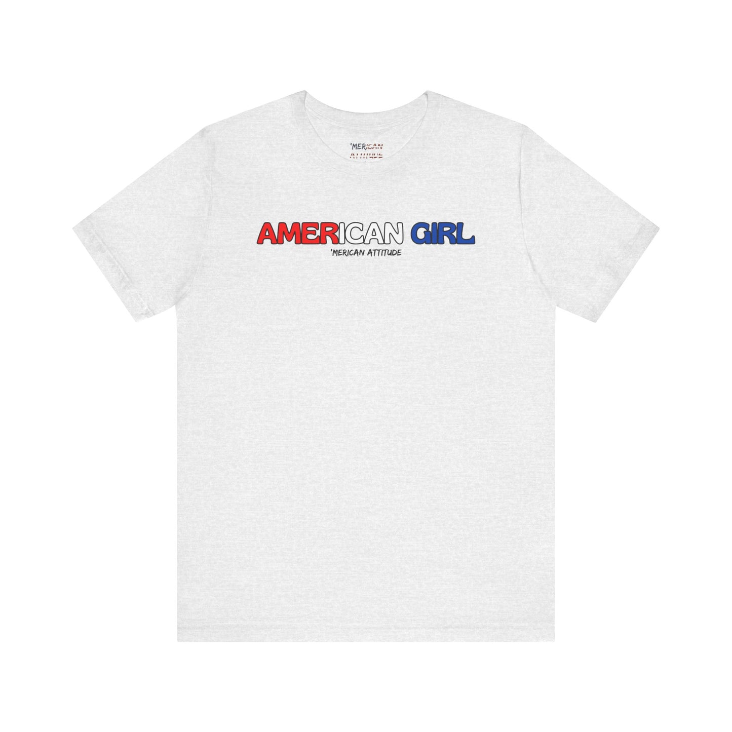 American Girl T-Shirt (Unisex)