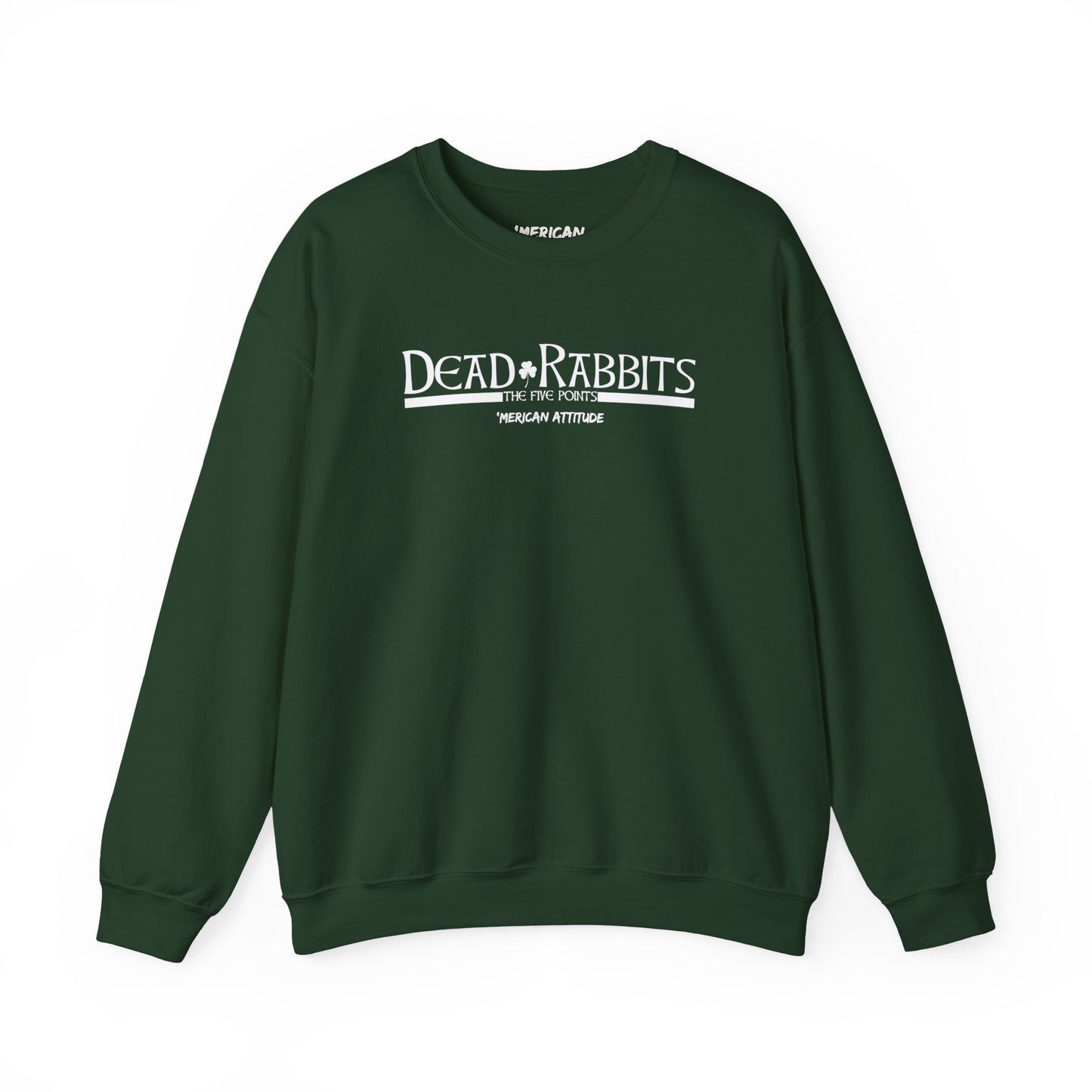 Dead Rabbits Sweatshirt