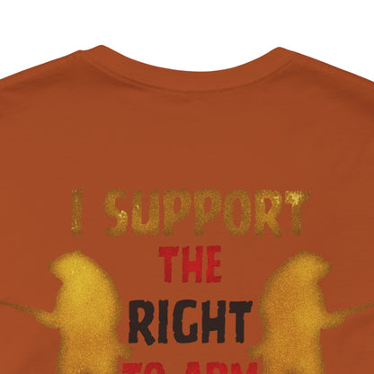Support The Right to Arm Bears T-Shirt