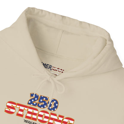 250 STRONG Hoodie 2