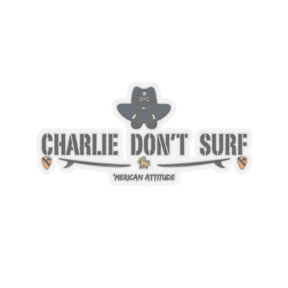 Charlie Don't Surf Sticker (Black)