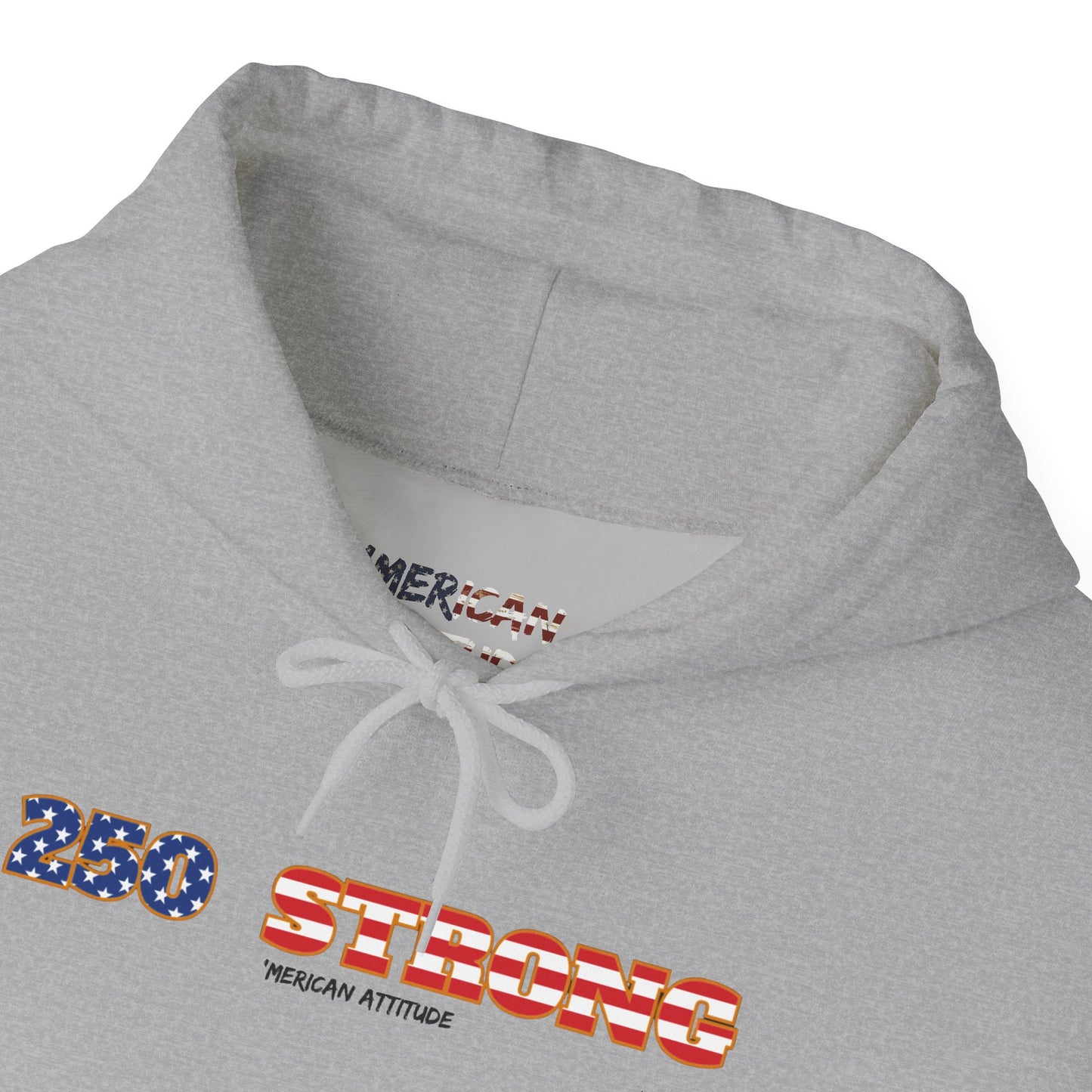 250 STRONG Hoodie 1