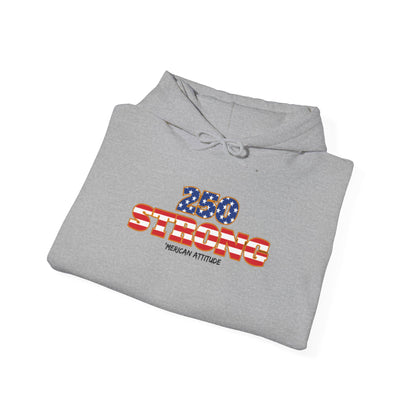250 STRONG Hoodie 2