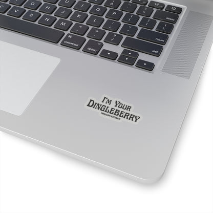 I'm Your Dingleberry Sticker (Black)