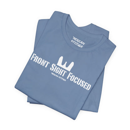 Front Sight Focused T-Shirt