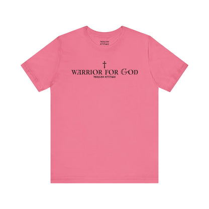 Warrior for God T-Shirt