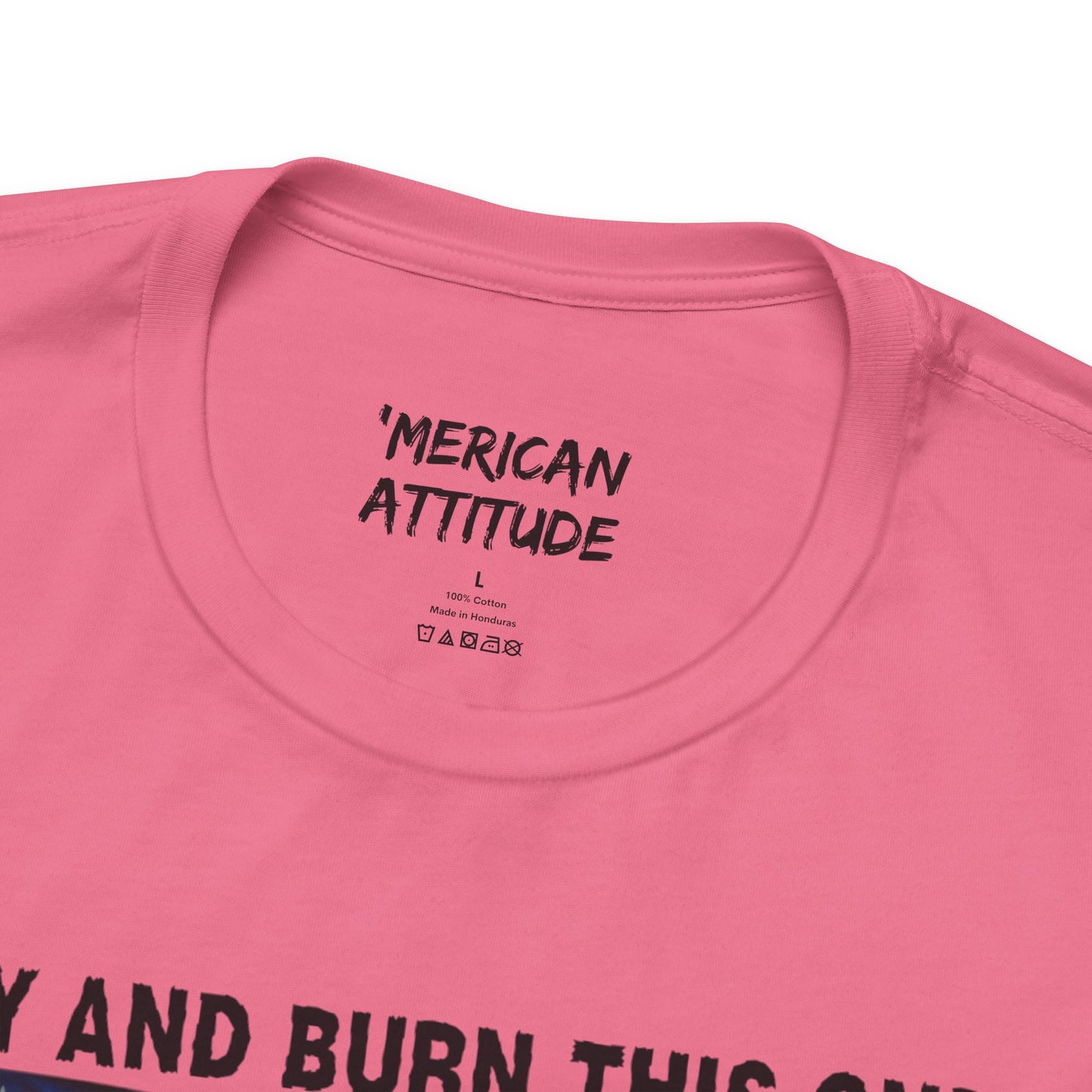 Try And Burn This One T-Shirt