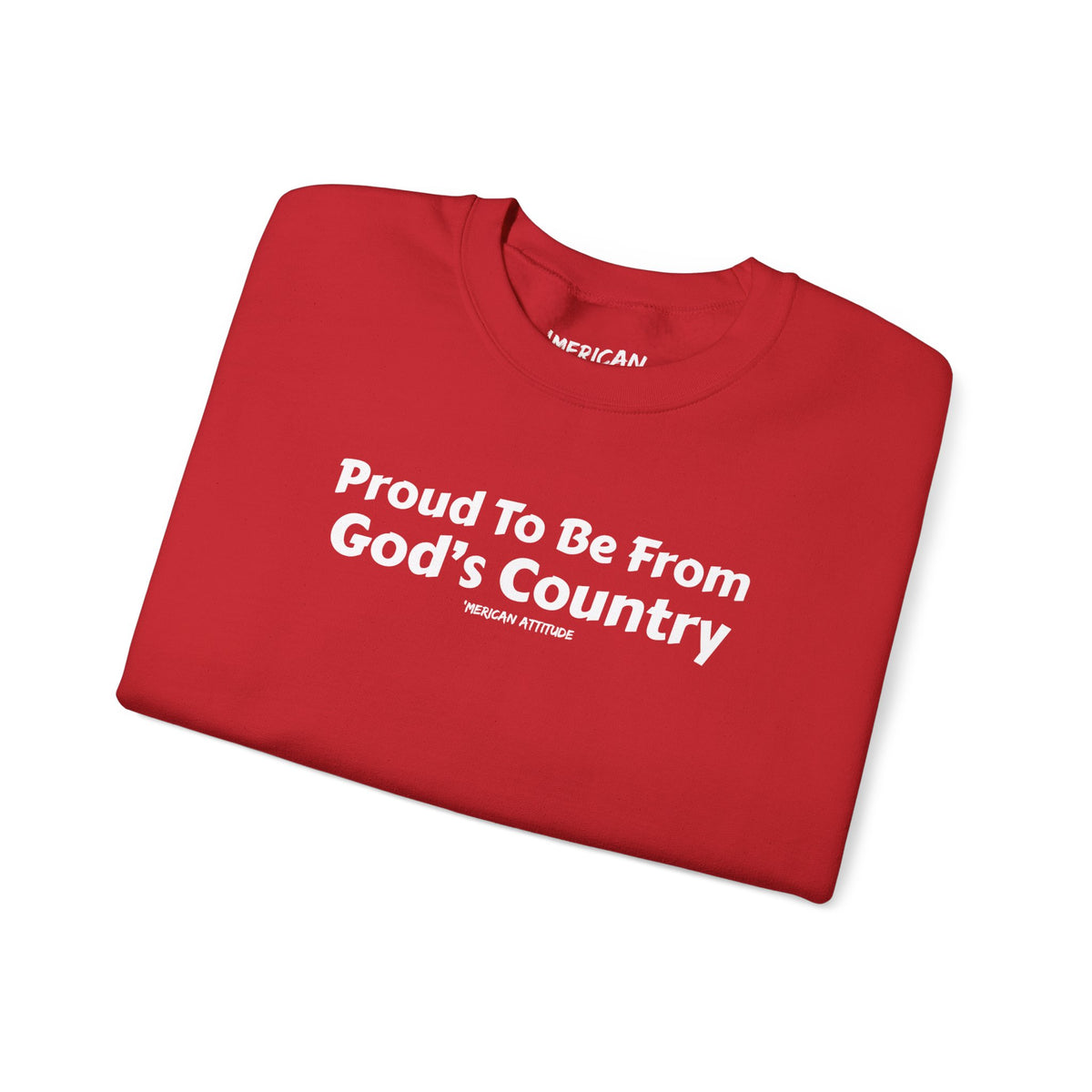 God's Country Sweatshirt