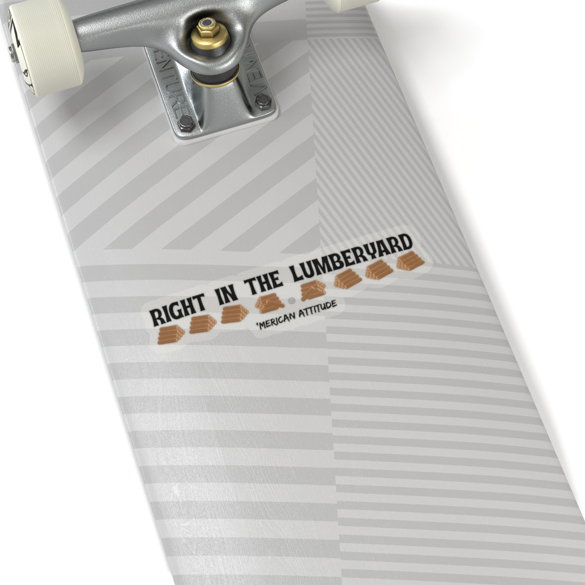 Right In The Lumberyard Sticker (Black)
