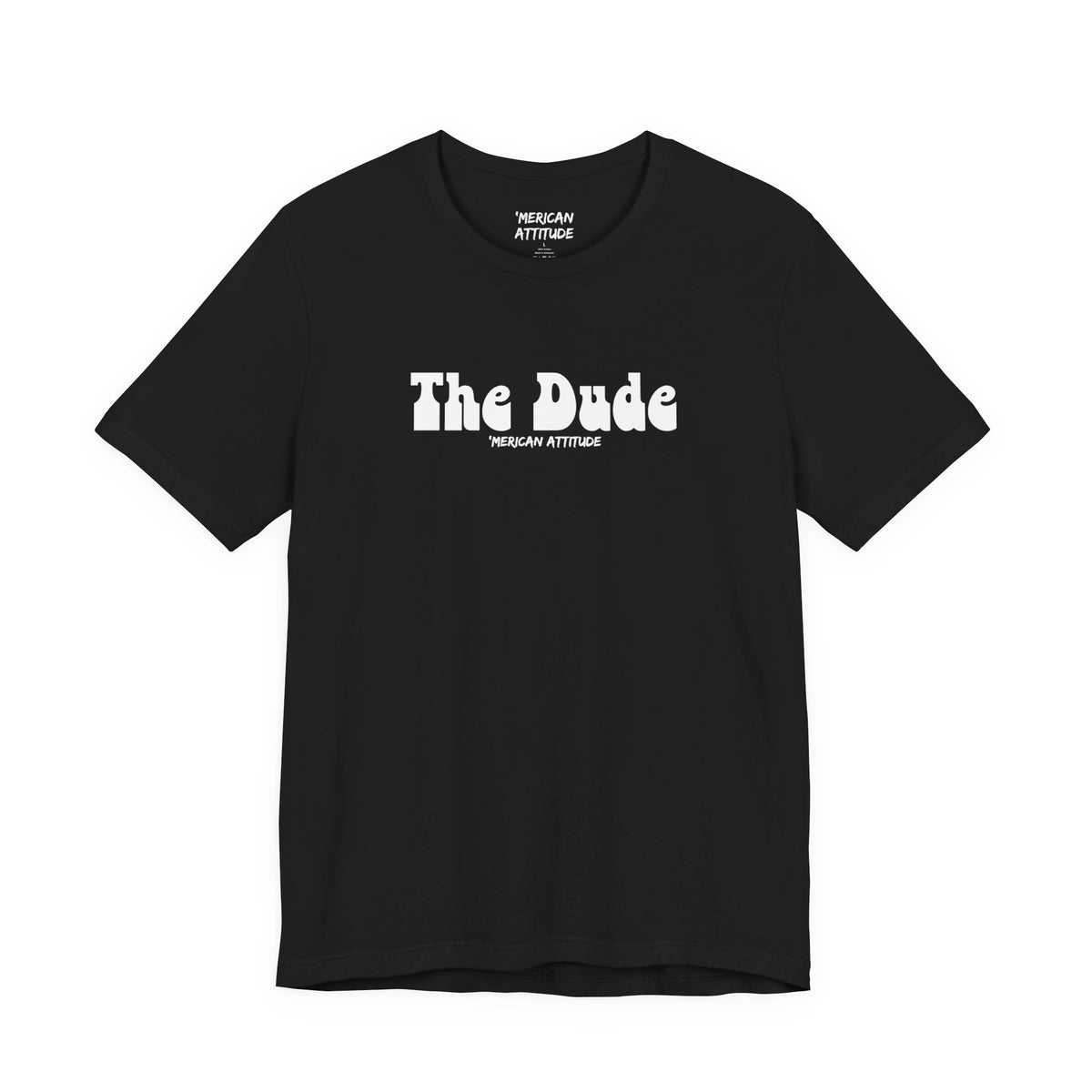 The Dude T-Shirt
