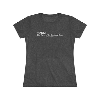WORK: The Curse T-shirt (Women)
