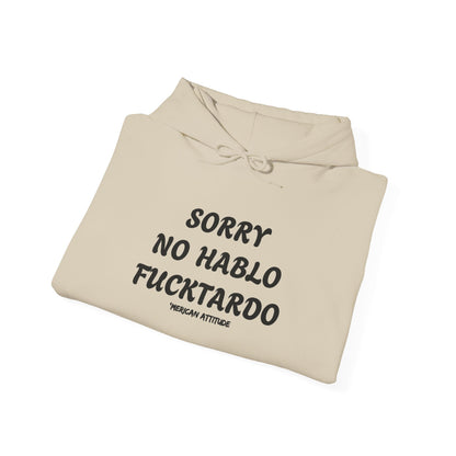 Sorry No Hablo Hoodie