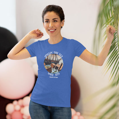 Spillin' The Tea Since 1773 T-shirt (Women)