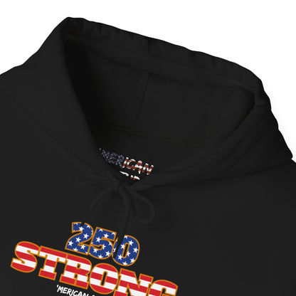 250 STRONG Hoodie 2