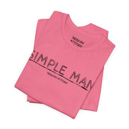Simple Man T-Shirt