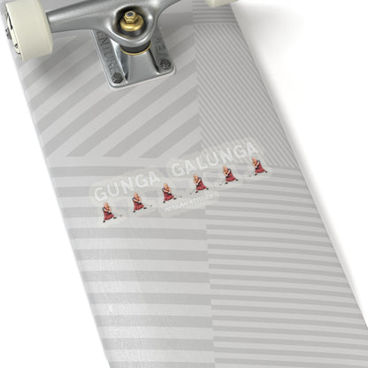 Gunga Galunga Sticker (White)