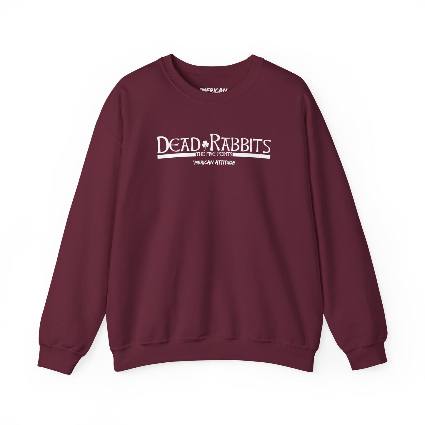 Dead Rabbits Sweatshirt
