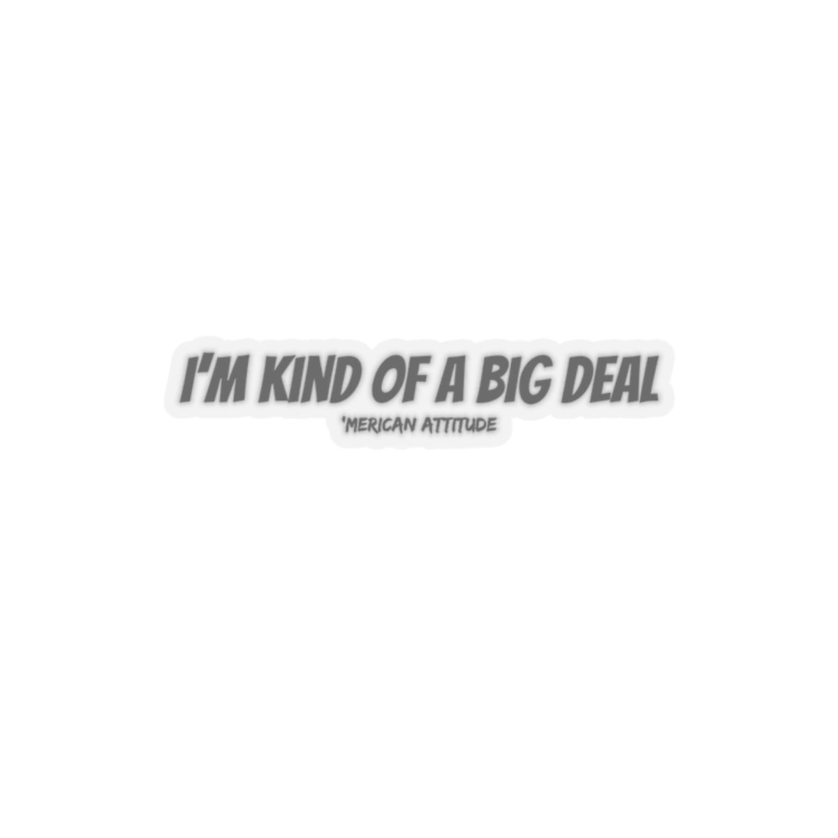 Big Deal Sticker (Black)
