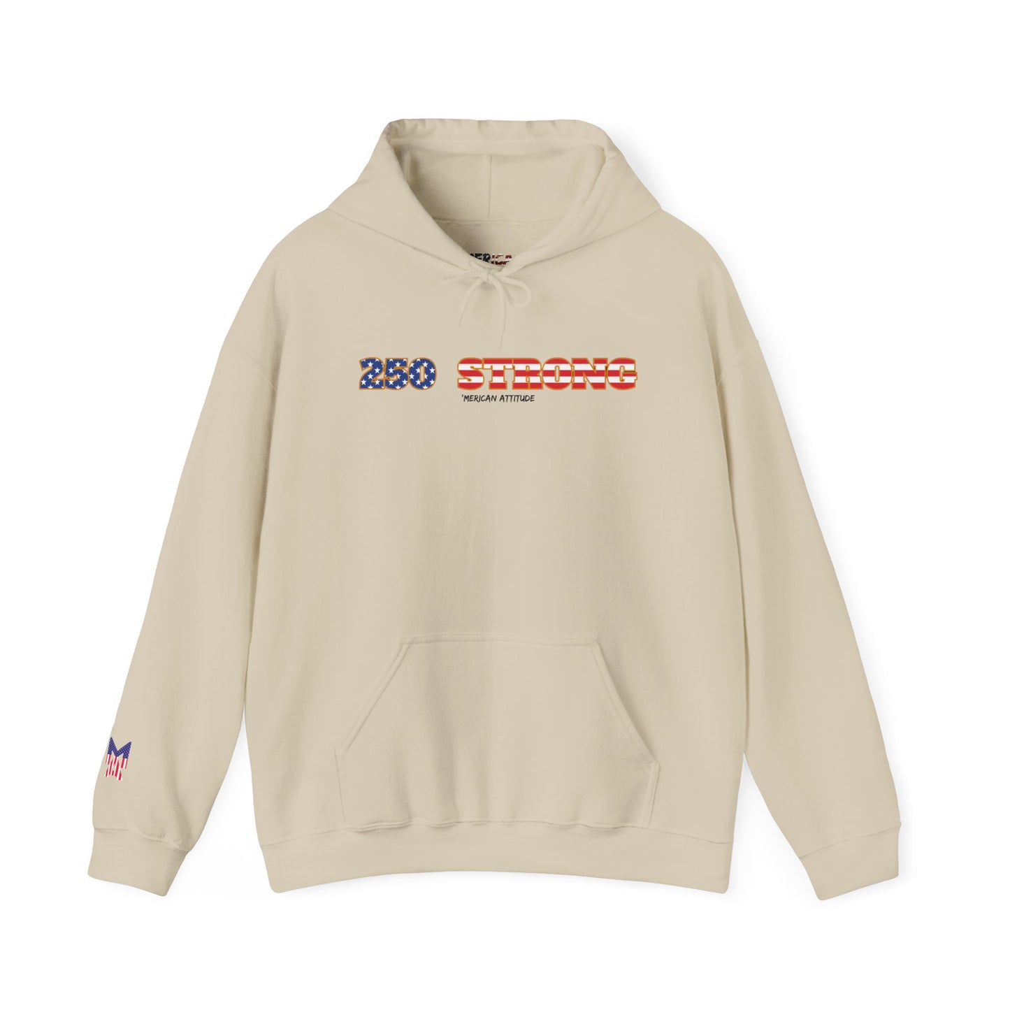 250 STRONG Hoodie 1