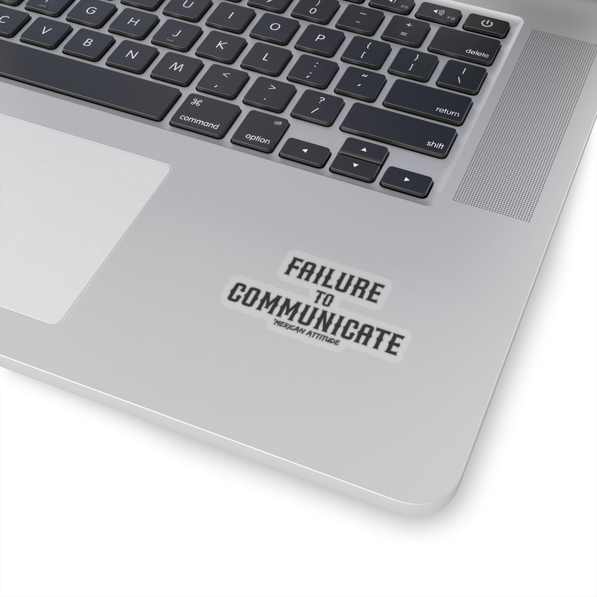 Failure to Communicate Sticker (Black)