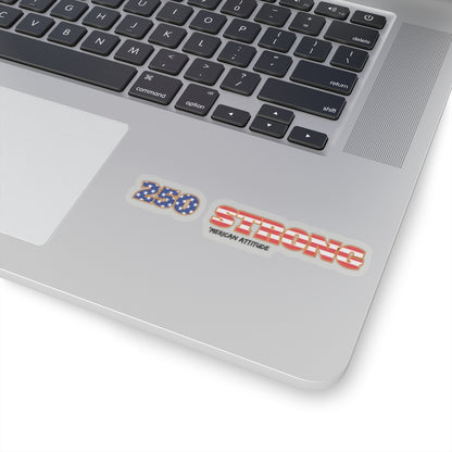 250 STRONG  Sticker 1 (Black)