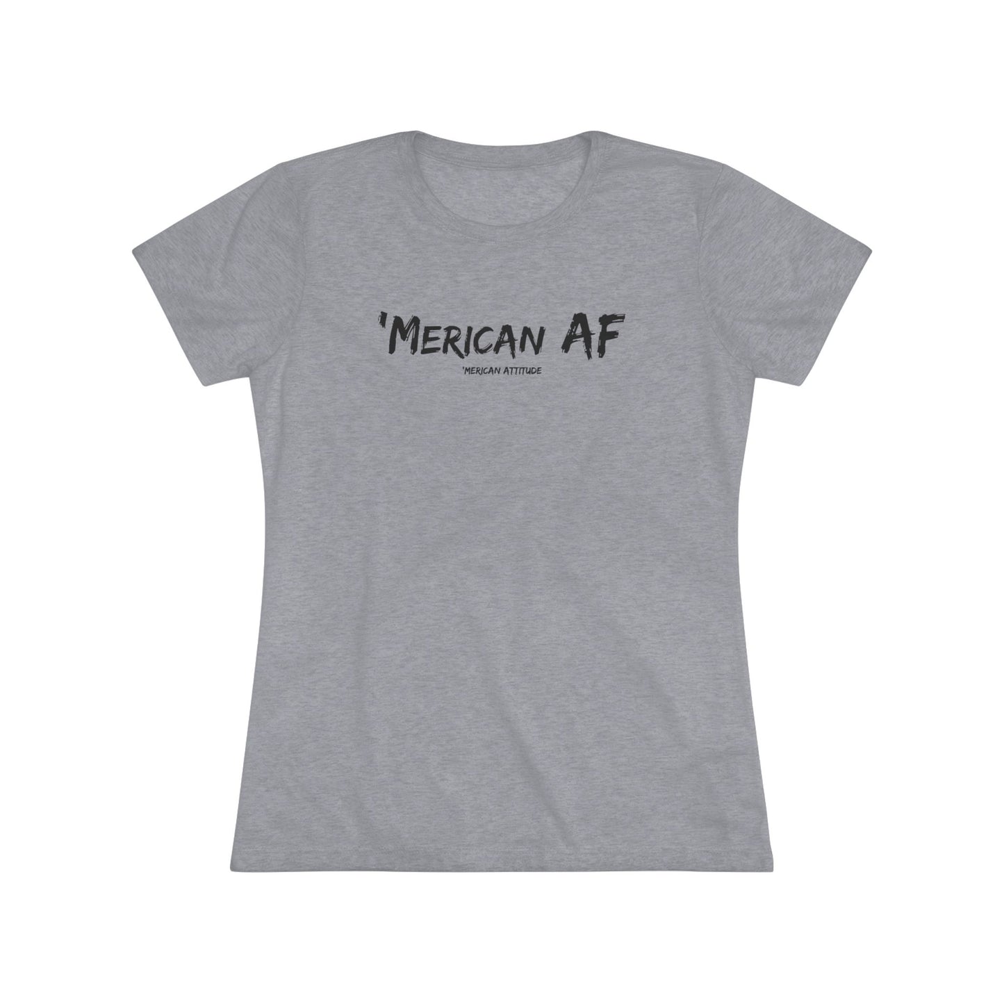 'Merican AF T-shirt (Women)