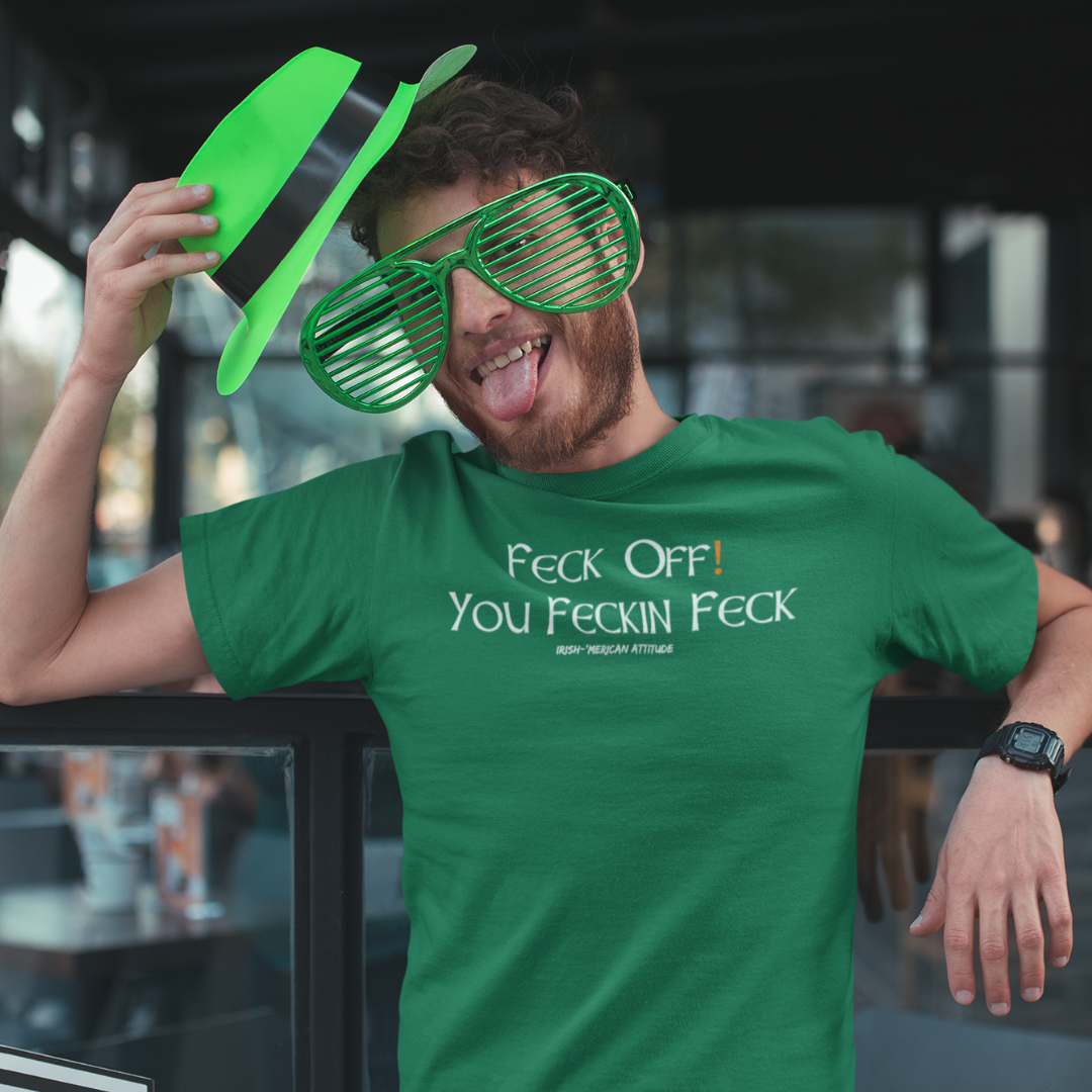 Feck Off! T-Shirt