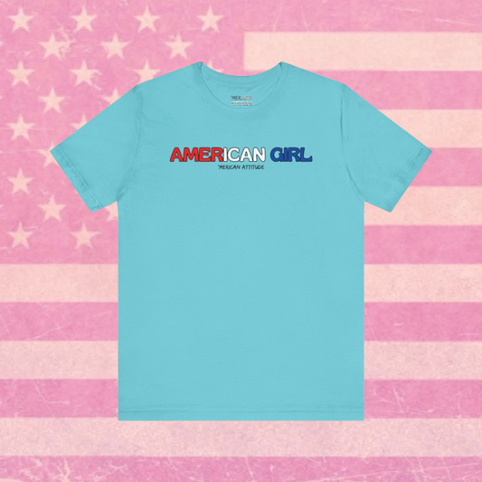 American Girl T-Shirt (Unisex)