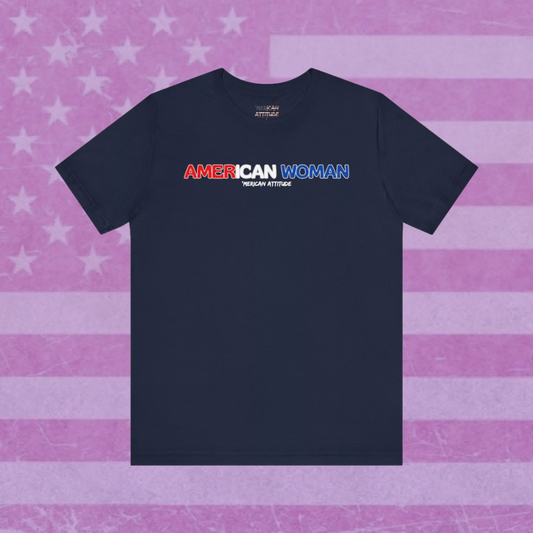 American Woman T-Shirt (Unisex)
